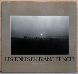 清水公夫写真集　白と黒のカンバス　Les Toiles En Blanc Et Noir（サイン入り）