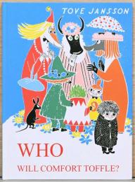 (英文)さびしがりやのクニット【Who Will Come Toffle ?】