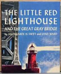 (英文)絵本　ちいさな赤い灯台【The Little Red Lighthouse and the Great Gray Bridge】