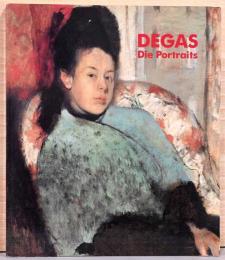 (独文)ドガの肖像画【Degas : Die Portraits】