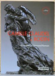 (英文)彫刻家カミーユ・クローデルとロダン【Camille Claudel ＆ Rodin, Time will Heal Everything】