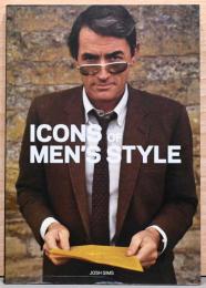 (英文)メンズ・スタイルのアイコン【Icons of Men's Style】