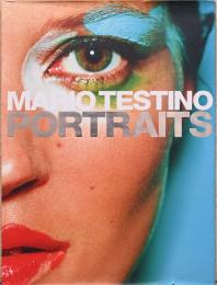 (英文)マリオ・テスティーノ写真集　ポートレイツ【Mario Testino : Portraits】