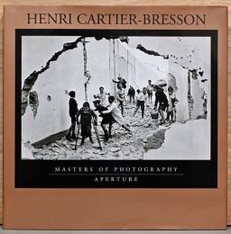 (英文)アンリ・カルティエ＝ブレッソン【Henri Cartier-Bresson:　Masters of Photography Series】