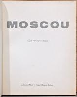 (仏文)アンリ・カルティエ＝ブレッソン写真集　モスクワ【Henri Cartier-Bresson : Moscou】（カバー欠）