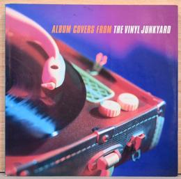 (英文)レコード廃品置き場のアルバムカバー【Album Covers from the Vinyl Junkyard】