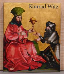 （英文）コンラート・ヴィッツ画集【Konrad Witz 】