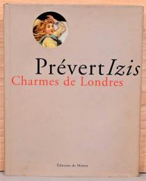 （仏文）ロンドンの魅力【Charmes de Londres : Collages inedits de Jacques Prevert】