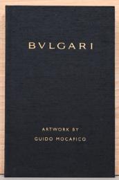 （英文）ブルガリ　アートワーク by グイド・モカフィコ【BVLGARI, Artwork by Guido Mocafico】