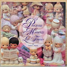 (英文)プレシャス・モーメントの陶製フィギュア【Precious Moments Last Forever】