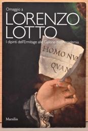 (伊文)ロレンツォ・ロットへのオマージュ【Omaggio a Lorenzo Lotto：I dipinti dell'Ermitage alle Gallerie dell'Accademia】