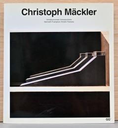 (英西文)クリストフ・メックラー建築作品集【Christoph Mackler】