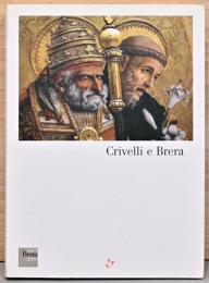 (伊文)カルロ・クリヴェッリとブレア美術館【Crivelli e Brera】