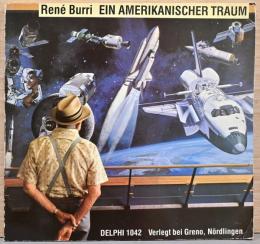 (英文)ルネ・ブリ写真集アメリカン・ドリーム　NASAと国防総省【Rene Burri: Ein amerikanischer Traum: Photographien aus der Welt der NASA und des Pentagon】