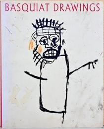 （英文）バスキアのドローイング【Jean Michel Basquiat drawings】