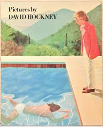 （英文）ピクチャーズ　バイ　デイヴィッド・ホックニー【Pictures by David Hockney】