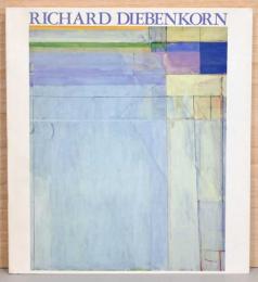 リチャード・ディーベンコーン展　Richard Diebenkorn