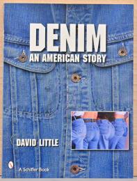 (英文)アメリカンデニムの歴史【Denim: An American Story】