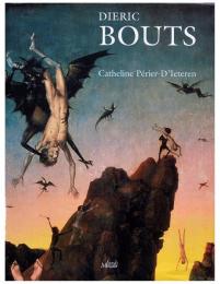 （英文）ディルク・ボウツ画集【Dieric Bouts: Catheline Perier-D'Ieteren】