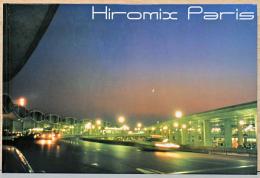 ヒロミックス写真集 Hiromix Paris '97-'98　ポスター付き