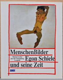 (独文)エゴン・シーレの肖像画とその時代【Menschen-Bilder : Egon Schiele und seine Zeit】