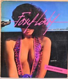 (英文)チェイコ・レイドマン写真集　フォクシー・レディ【Cheyco Leidmann: Foxy Lady】