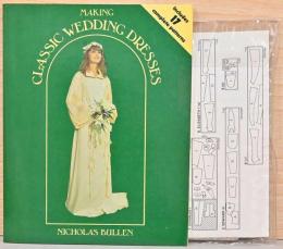 (英文)クラシックなウエディングドレスをつくる【Making Classic Wedding Dresses】