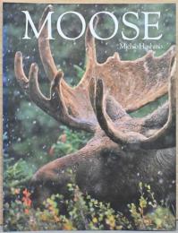 (英文)星野道夫写真集　ムース【Michio Hoshino: Moose】