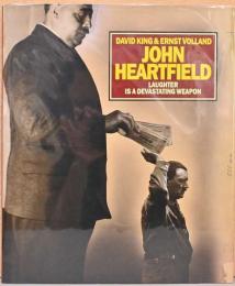 (英文)ジョン・ハートフィールドのフォトモンタージュ作品集 笑いは破壊的な武器である【John Heartfield : Laughter Is a Devastating Weapon】