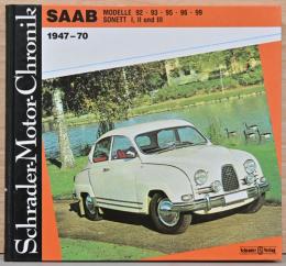 (独文)1947-70年のサーブ車【SAAB 1947-70 Modelle 92, 93, 95, 96, 99, SONETT I, II und III 】