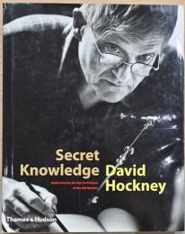 (英文)ホックニーの秘密の知識【Secret Knowledge Rediscovering the Lost Techniques of the Old Masters】(英語版)