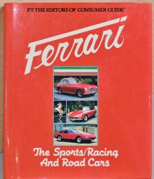 (英文)フェラーリ　レース車と市販車【Ferrari, The Sports Racing and Road Cars】