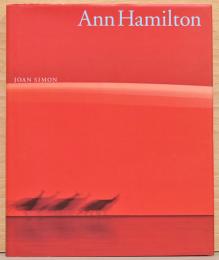 (英文)アン・ハミルトン作品集【Ann Hamilton】