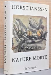 (独文)ホルスト・ヤンセン画集　静物画1946-1993【Horst Janssen: Nature Morte】