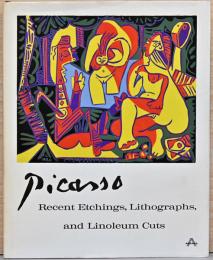 (英文)ピカソ作品集　近作銅版画・石版画・リノカット【Picasso : Recent Etchings, Lithographs, And Linoleum Cuts】