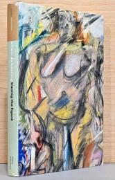 (英文)ウィレム・デ・クーニング画集　姿態をトレースする【Willem de Kooning: Tracing the Figure】