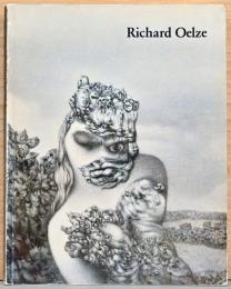 (独文)リヒャルト・エルツェ　絵画と素描【Richard Oelze 1900-1980 Gemalde und Zeichnungen】