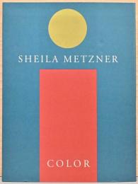 (英文)シーラ・メッツナー写真集　カラー【Sheila Metzner: Color】