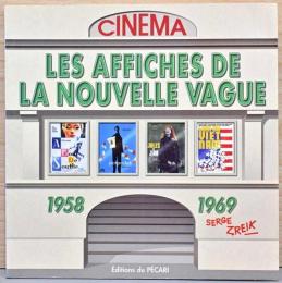 (仏文)1958-1969年ヌーヴェルヴァーグの映画ポスター【Les Affiches De La Nouvelle Vague】