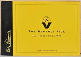 (英文)ザ・ルノー・ファイル【The Renault File: All Models Since 1898】