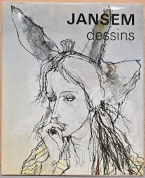 (仏文)ジャン・ジャンセンのデッサン【Jansem: Dessins】