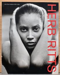ハーブ・リッツ写真展　Herb Ritts Exhibition 2003-2004