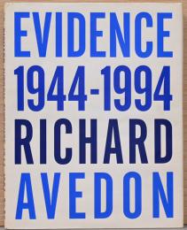 (英文）リチャード・アヴェドン写真集　エビデンス【Evidence 1944-1994 Richard Avedon】