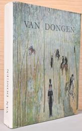 (仏文)ヴァン・ドンゲン作品と生涯【Van Dongen: L'bomme et L'artiste-La vie et Auvre】
