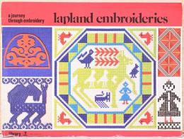 (英文)刺繍の旅　ラップランドの刺繍【A Journey Through Embroidery　Lapland Embroideries】
