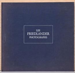 (英文)リー・フリードランダ―写真集【Lee Friedlander: Photographs】