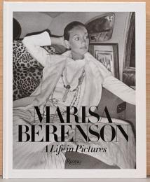 (英文)マリサ・ベレンソン写真集【Marisa Berenson: A Life in Pictures 】