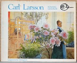 (独文)カール・ラーション画集　50の作品【Caｒｌ Larsson: Funfzig Gemalde】