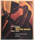 (仏文)フリッツ・ファン・デン・ベルヘ回顧展【Retrospective Frits Van den Berghe】