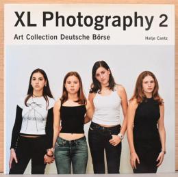 (英文)XLフォトグラフィ―2【XL Photography 2 Art Collection Deutsche Borse】